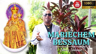 Goan Konkani Song MARIECHEM BESSAUM by LAWRY TRAVASSO  Goa Konkani Songs 2021 [upl. by Niroc]