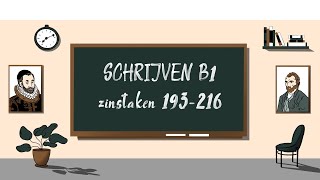 SCHRIJVEN B1 zinstaken 193216  losse officiële opdrachten  STAATSEXAMEN NT2 programma I [upl. by Hamo]