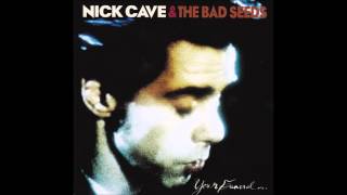 Nick Cave amp The Bad Seeds  Your Funeral My Trial Full Album 2010 Remaster [upl. by Lemieux]