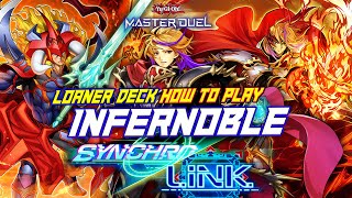 MASTER DUEL HOW TO PLAY  LOANER DECK INFERNOBLE KNIGHT NEW EVENT SYNCHRO X LINK FESTIVAL [upl. by My]