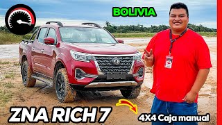 ZNA Rich 7 CAJA MANUAL 4X4 ¿es realmente la mejor camioneta china del mercado│Motores Bolivianos [upl. by Collie738]