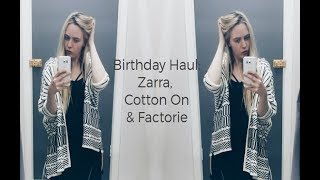 Birthday Haul Zarra Cotton On amp Factorie [upl. by Roinuj]