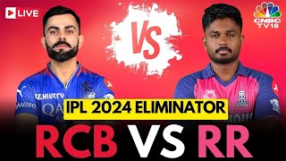 IPL 2024 Eliminator LIVE RCB vs RR  Royal Challengers Bengaluru Vs Rajasthan Royals Score  N18L [upl. by Itsyrk816]