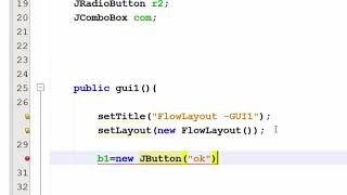 lesson10worksheet11working with GUI FlowLayoutGridLayout [upl. by Joslyn]