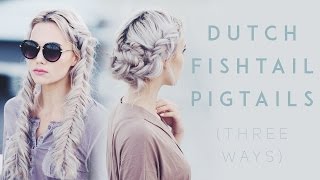 Fishtail Pigtail Tutorial Three Ways  Kirsten Zellers [upl. by Willms]