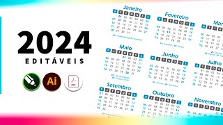 Calendários 2024 editáveis CDR  AI  PDF [upl. by Ynoffit]