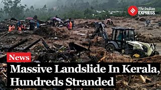 Kerala Landslide Wayanad Landslide Kills At Least 12 Hundreds Stranded [upl. by Casmey]