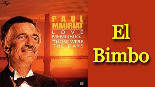 El Bimbo  Paul Mauriat Remastered [upl. by Etnaihc]