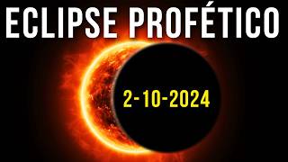 ¡Nuevo ECLIPSE Solar el 2 de Octubre APUNTA a PROFECÍA Bíblica Señal del Fin de los Tiempos 2024 [upl. by Harewood]