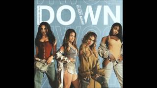 Fifth Harmony  Down ft Gucci Mane Bass Boosted [upl. by Naujuj]