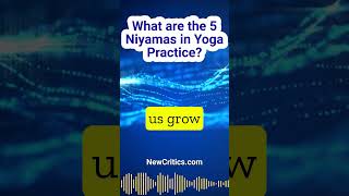 What are the 5 Niyamas in yoga practice yoga nijamas [upl. by Isoais]