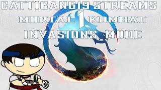 Cattigan619 Streams Mortal Kombat 1 Invasion Mode [upl. by Nehtan]