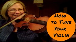 How to Tune a Violin [upl. by Herrod994]