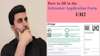 How to fill in the Jobcenter Application Form UH2 [upl. by Yeliw]