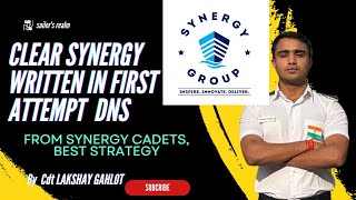 How to clear SYNERGY EXAM IN FIRST ATTEPMT GUIDANCE BY SYNERGY SPONSORED CADETS DNS 2024 DNS [upl. by Airdnaz]