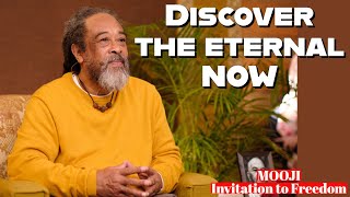 Mooji  Discover the Eternal NOW Invitation to Freedom [upl. by Eves]