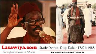 Serigne Cheikh Ahmed Tidiane SY  Stade Demba Diop 1988  Thème  Liberté de choisir [upl. by Nnairac]