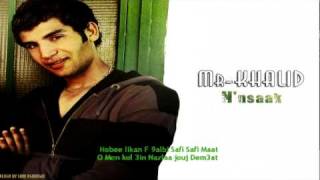 Mr Khalid  Nensak Avec Parole  Lyrics [upl. by Eirb9]