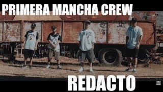 Primera Mancha Crew  Redacto NichelonCashZoneMaximo Prod AlcaZone [upl. by Tawsha]