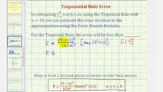 Trapezoid Rule Error  Numerical Integration Approximation [upl. by Gnil104]