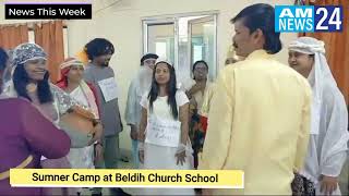 Summer Camp at Beldih Church School 》Jamshedpur 》amnews24 [upl. by Akemhs535]