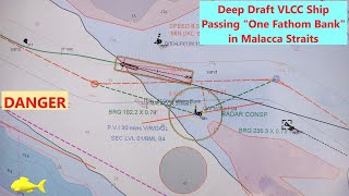 Transiting One Fathom bank malacca straits [upl. by Yenahs]