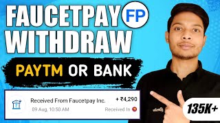 How To Withdraw Money Faucetpay To Paytm Wallet  Faucetpay Money Transfer To Paytm  Proof [upl. by Zuzana]