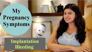 My PREGNANCY SYMPTOMS Day 1 to 14 from OVULATION  IMPLANTATION BLEEDING  प्रेगनेंसी के लक्षण [upl. by Will]