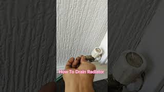 How to Drain Central Heating Radiator [upl. by Tully]