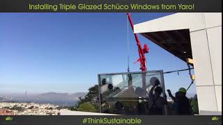 Installing Triple Glazed Schüco Windows from Yaro in San Francisco  Evolve [upl. by Giliane]