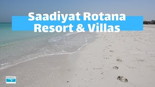 Découvrez le Saadiyat Rotana Resort amp Villas à Abu Dhabi  Voyage Privé France [upl. by Hpejsoj294]