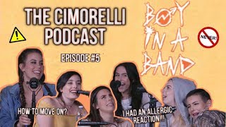 The Cimorelli Podcast  Season 1 Episode 5 quotBoy In a Bandquot [upl. by Nylahs]