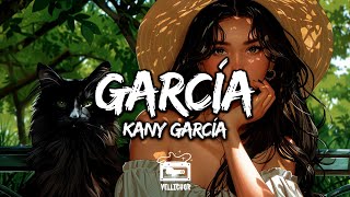 Kany García  García Letra  Lyrics [upl. by Tish723]