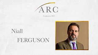 Niall Ferguson  ARC 2023 [upl. by Chip]