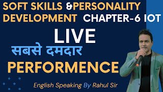 Soft Skills and Personality Development Chapter 6 IOTRahul Sir [upl. by Glynas]