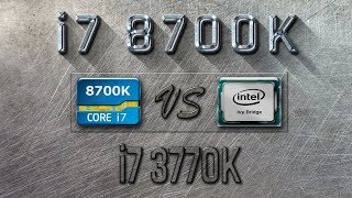 i7 8700K vs i7 3770K Benchmarks  Gaming Tests Review amp Comparison [upl. by Akcir562]