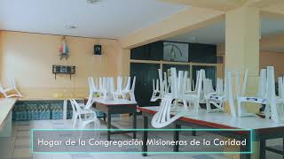 Hogar de la Congregación Misioneras de la Caridad [upl. by Derag376]