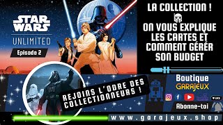 Starwars Unlimited  Tout comprendre sur la collection de ce nouveau TCG [upl. by Alford674]