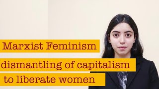 Marxist Feminism [upl. by Lida]