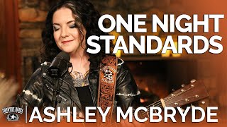 Ashley McBryde  One Night Standards Acoustic  Fireside Sessions [upl. by Yknip909]