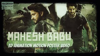 Mahesh Babu 3D Animation Motion Poster Video  maheshbabu ssmb29 maskmanstudios [upl. by Stephan]