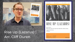 Rise Up Lazarus  Arr Cliff Duren [upl. by Ailedamla360]