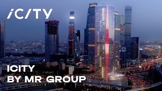 iCITY  MR Group [upl. by Kurtis747]