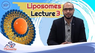 Liposomes Lecture 3  PHT 221 [upl. by Borek]