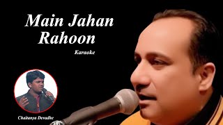 Karaoke Main Jahan RahoonRahat Fateh Ali KhanKrishna BeuraJaved Akhtar Mega MusicMithi Baani [upl. by Byron]