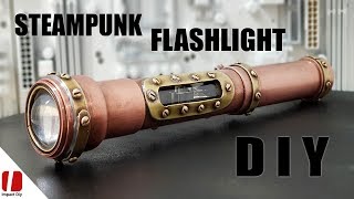 Steampunk Flashlight How To Make [upl. by Llatsyrc978]