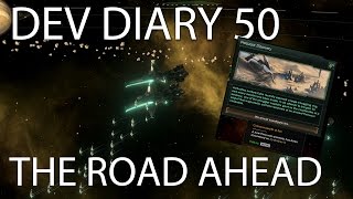 Stellaris Dev Diary 50  The Road Ahead [upl. by Nosral]