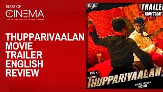 Thupparivaalan Trailer adds expectations  Vishal Prasanna Andrea Jeremiah Anu Emmanuel  Mysskin [upl. by Panter741]