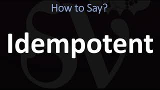 How to Pronounce Idempotent CORRECTLY [upl. by Foskett191]