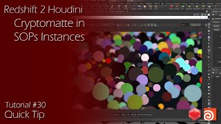 Redshift 2 Houdini  Tutorial 30  Cryptomatte in SOPs Instances [upl. by Avrom684]